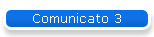 Comunicato 3